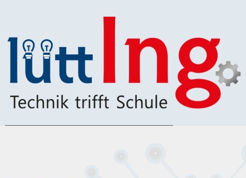 LüttIng – Technik trifft Schule